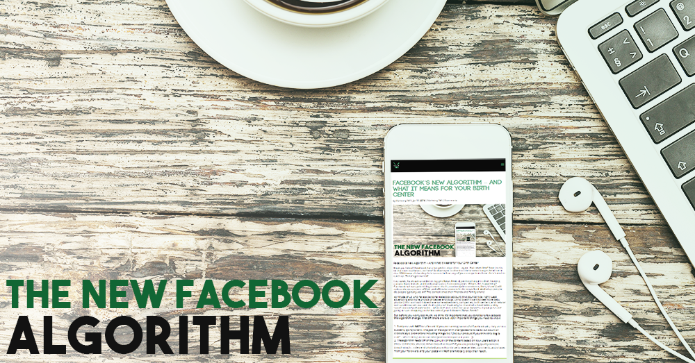 facebook algorithm birth centers marketing tea2