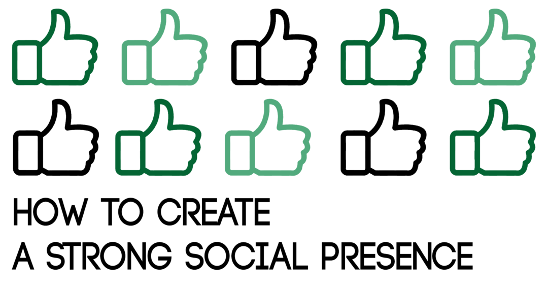 MT blog graphic how to create a strong social presence