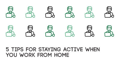 5 Tips for Staying Active When You Work From Home