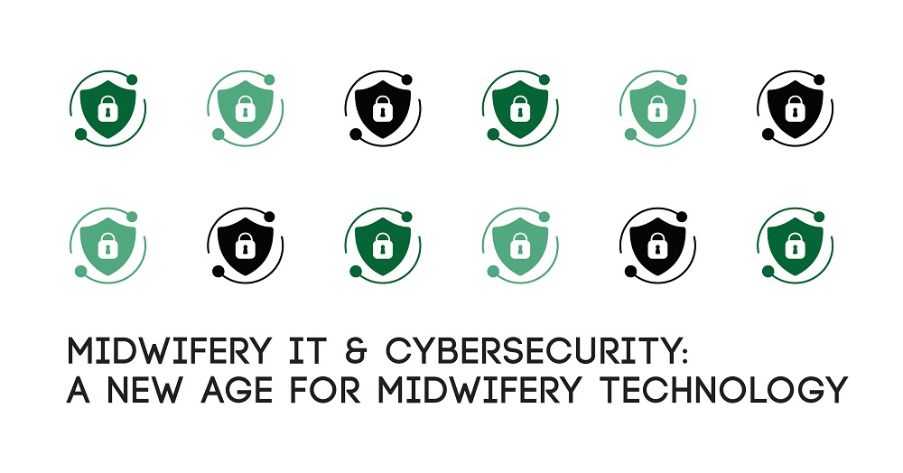 Midwifery IT and Cybersecurity MT Safeguard