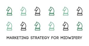 Marketing Strategy for Midwifery Marketing TEA